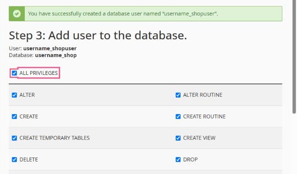 Step 3: giving the user all privileges on the database